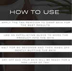 Instructions on how to use a tan remover with text overlay