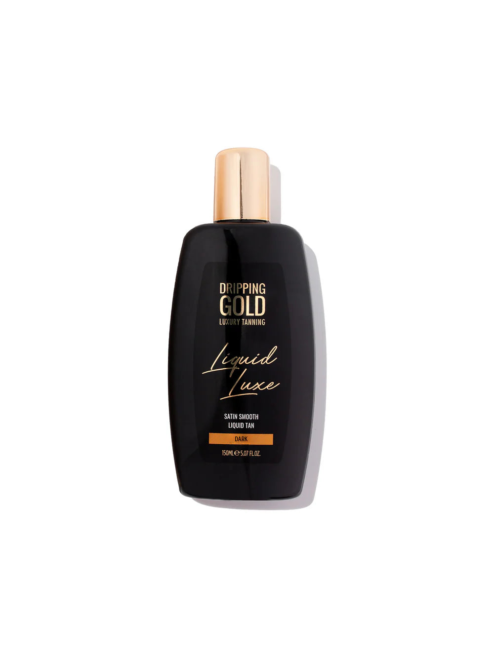 Dripping Gold - Liquid Tan Dark
